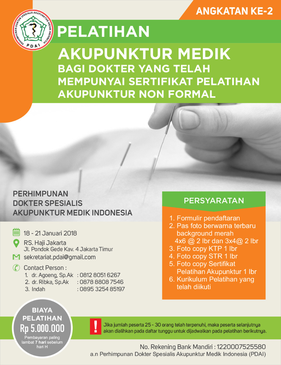 Pelatihan Akupunktur Medik bagi Dokter yang Telah Mempunyai Sertifikat Akupunktur Non Formal - 13101 - Perhimpunan Dokter Spesialis Akupunktur Medik Indonesia